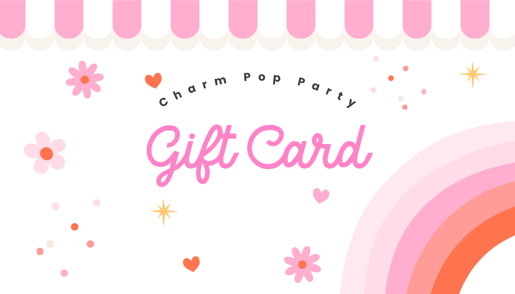 Charm Pop Party Gift Card