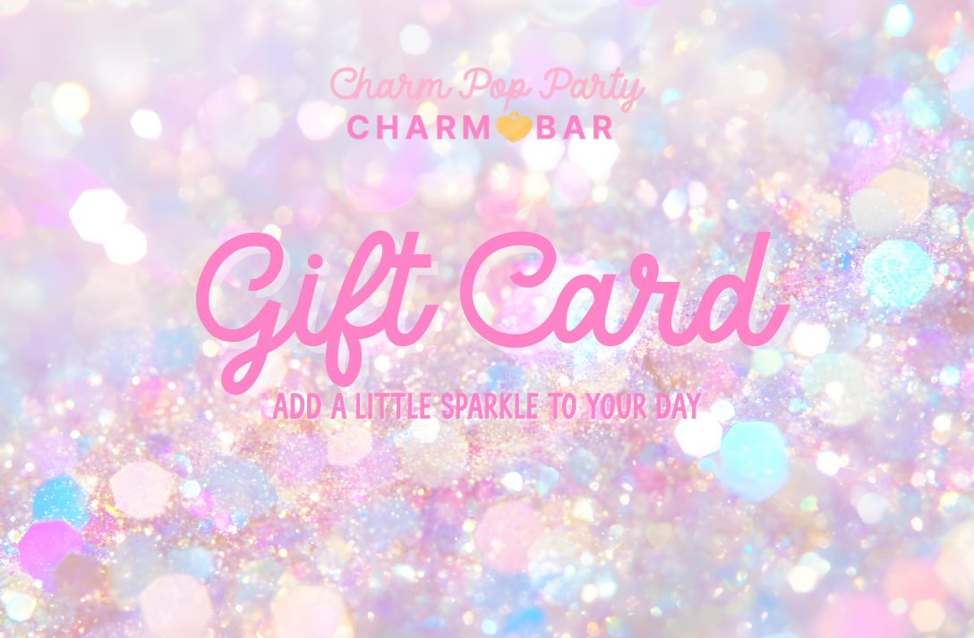 Charm Pop Party Gift Card